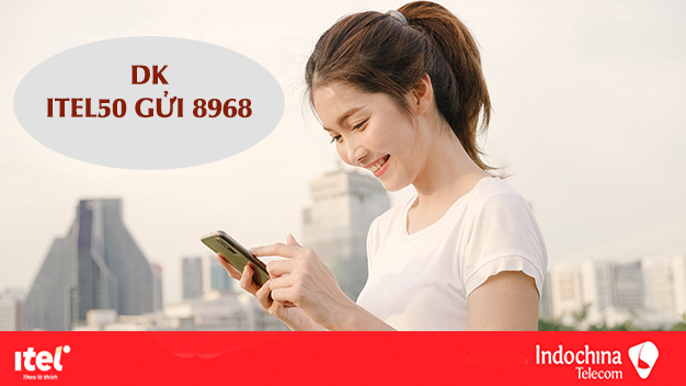 Cách đăng ký gói iTel50 itelecom nhận ngay 5GB tốc độ cao