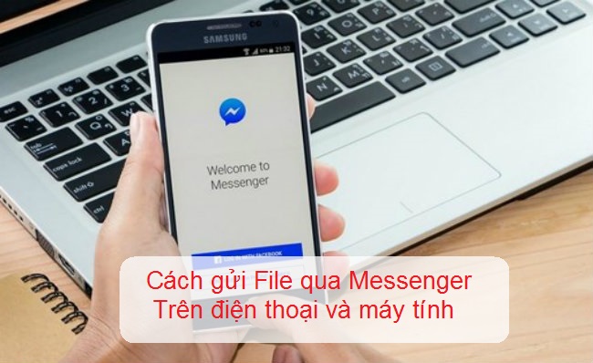Cách gửi file word qua messenger facebook qua điện thoại