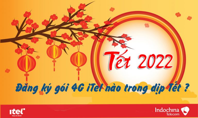 Đăng ký gói 4G iTel nào trong dịp Tết ?