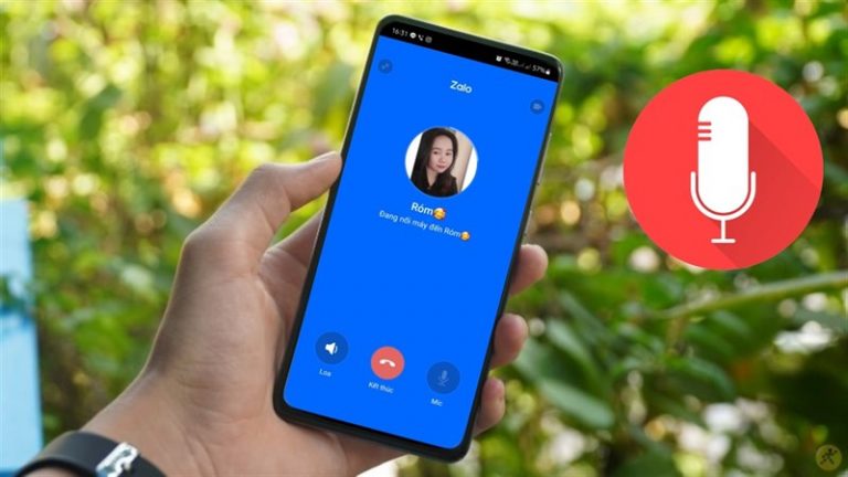 Cách ghi âm cuộc gọi zalo đơn giản