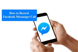 Cách ghi âm cuộc gọi trên messenger